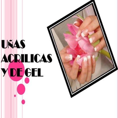 Uñas acrilicas y de gel