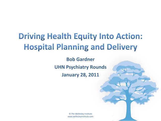Driving Health Equity into Action: Hospital Planning and Delivery