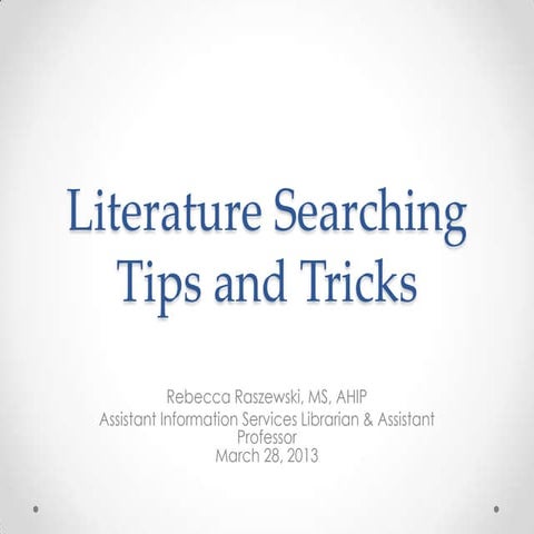 Literature Searching Tips and Tricks 