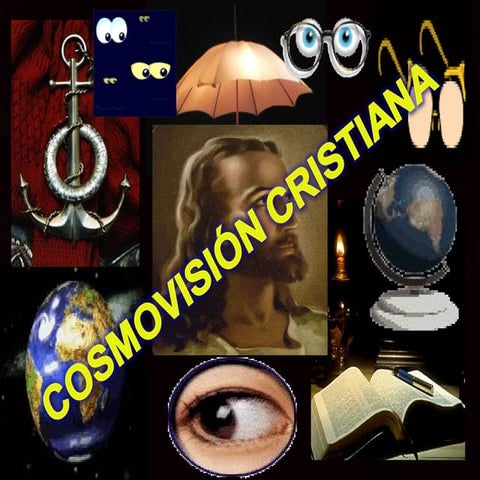 Una cosmovisión