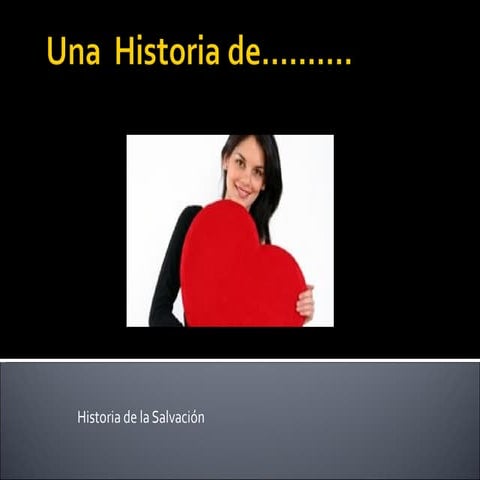 Una  historia de