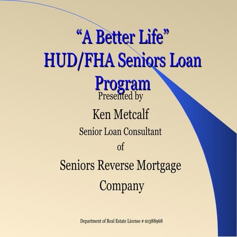 Understanding The Reverse Mortgage