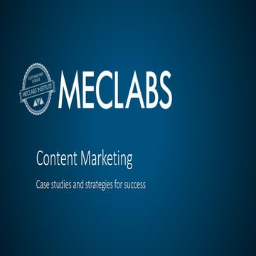 Content Marketing: Case Studies and Strategies for Success