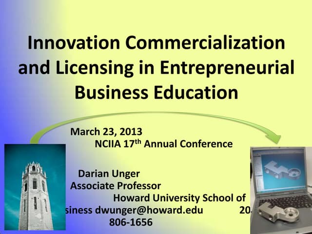 Open 2013:  Innovation Commercialization and Licensing