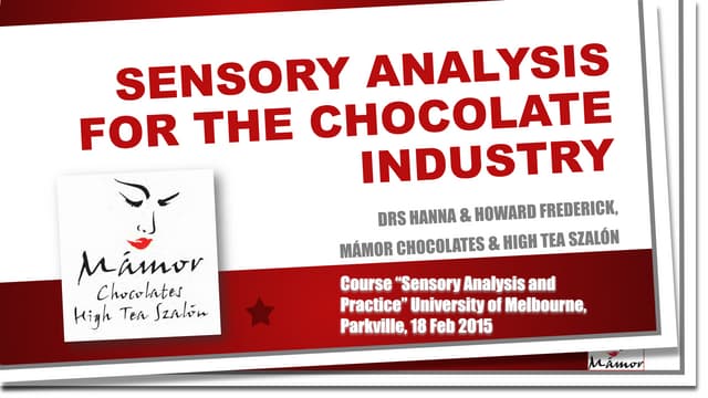 Sensory Analysis for the Chocolate Industry