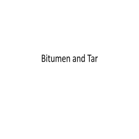 UNIT-1 Bitumen and Tar.pptx