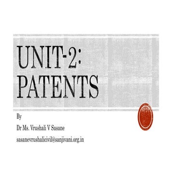 Unit-2 Part 1 Introduction to Patent.pptx