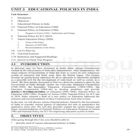 The educational policies in India that were passed after the independence. Th...