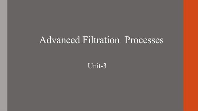 Advanced Filtration Processes & Insights