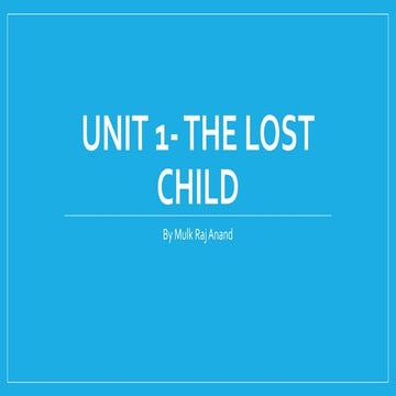 Unit 1  The Lost Child