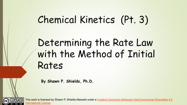 Chem 2 - Chemical Kinetics III - Determining the Rate Law with the Method of ...