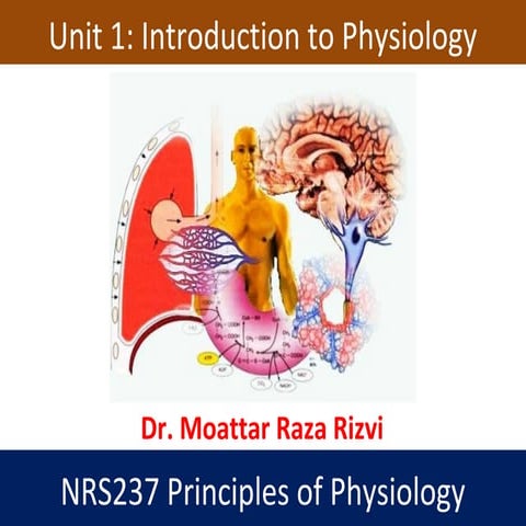 Unit 1 introduction to physiology