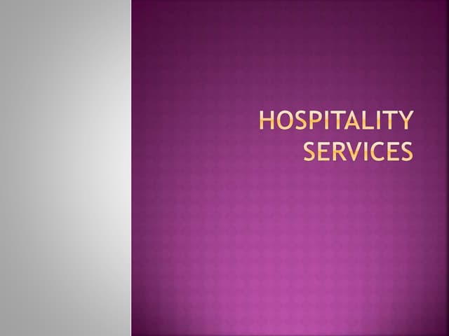 Hospitality Services