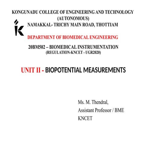 BIOMEDICAL INSTRUMENTATION UNIT 2 BIOPOTENTIAL MEASUREMENTS