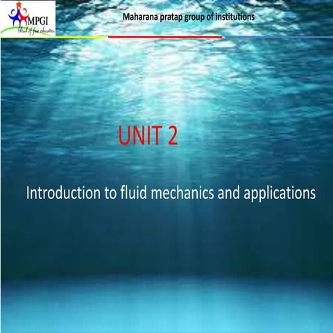 Unit 3 introduction to fluid mechanics as per AKTU KME101T