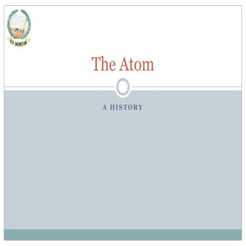 Unit 4. the atom