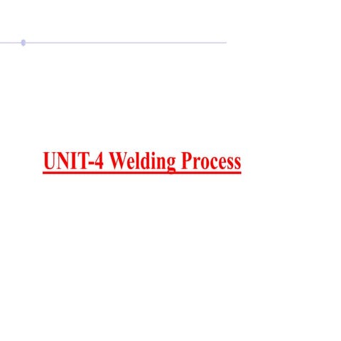 UNIT4-Welding processmechanical welding.ppt
