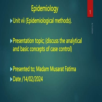 Unit 7 Case control IN EPIDEMIOLOGY.pptx