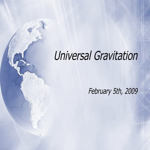 Universal  Gravitation
