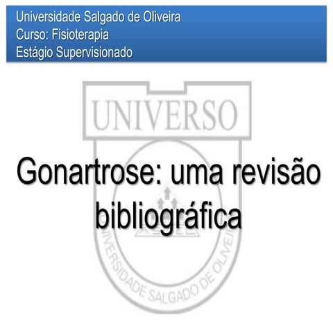 Gonartrose - revisão bibliográfica