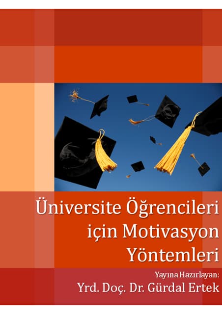 Üniversite Öğrencileri için  Motivasyon Yöntemleri