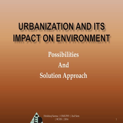 Urbanization and its effect on environment