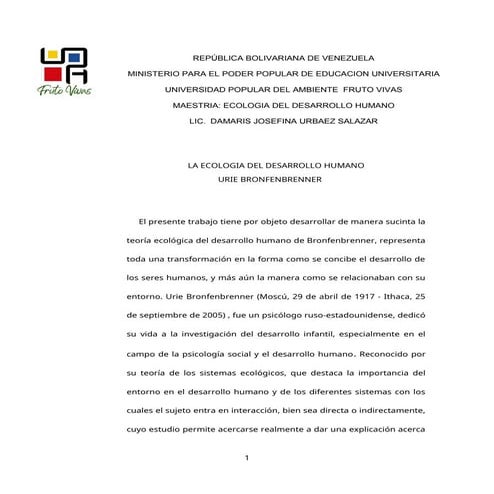 urie bronfenbrenner. DESARROLLO HUMANO HUMANO