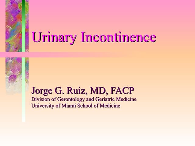 Urinary Incontinence