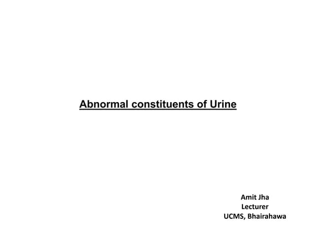 "Abnormal Constituents of Urine" practical