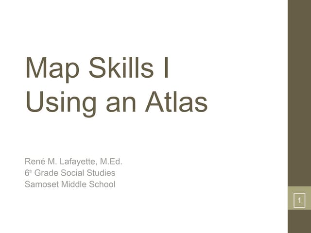 Map Skills I: Using An Atlas