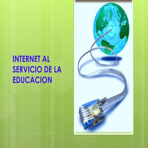 Uso e importancia de las aplicaciones del internet en la educacion