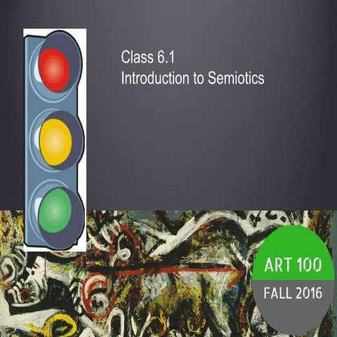 Uvc100 fall2016 class6.1_intro_semiotics