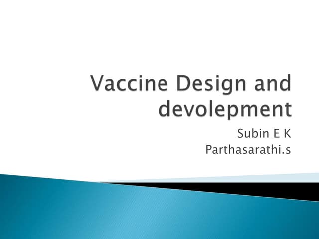 Vaccine design and devolepment