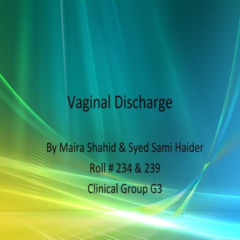 Vaginal discharge