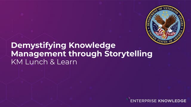 Demystifying Knowledge Management through Storytelling