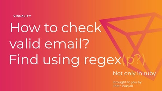 How to check valid email? Find using regex(p?)