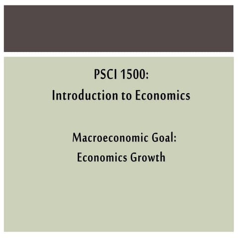 Topic 7 - Economic Growth