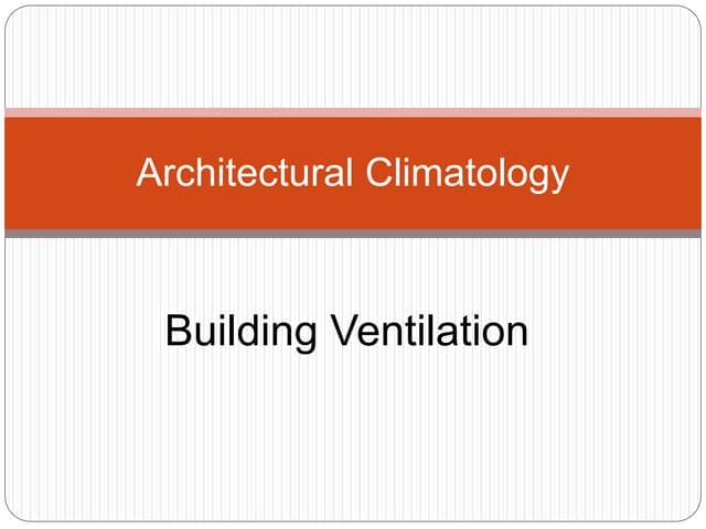 Building Ventilation