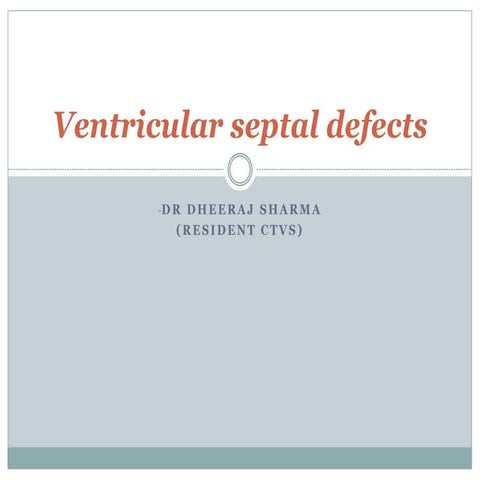 Ventricular septal defects