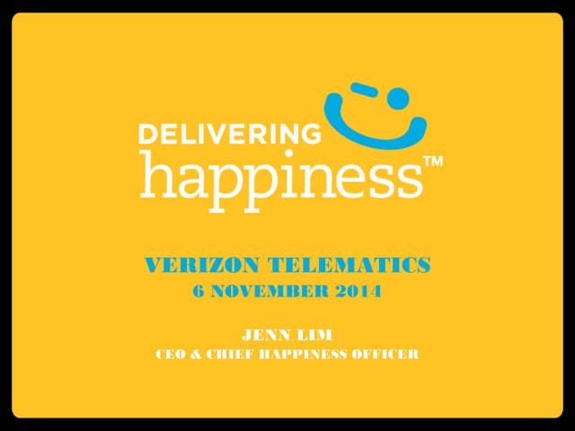Verizon Telematics - Jenn Lim - Delivering Happiness