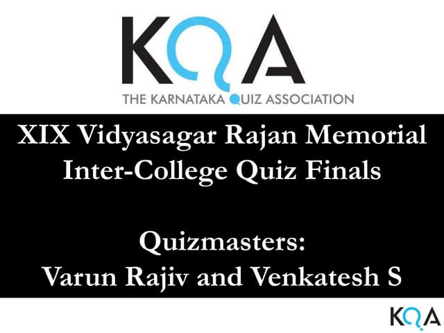 KQA Vidyasagar Rajan Memorial College Quiz 2012 finals
