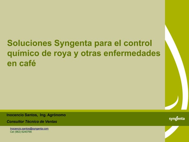 Vii.soluciones  syngenta para el control de enfermedades en cafév2