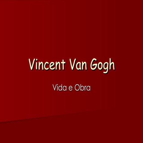 Vincent van gogh
