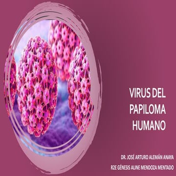 VIRUS DEL PAPILOMA HUMANO. GENERALIDADES.pptx
