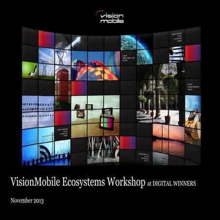 VisionMobile - Business models of mobile ecosystems - Digital Winners