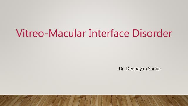 Vitreo macular interface disorder