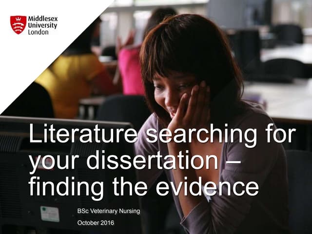 BSc Veterinary Nursing - literature searching for your dissertation 2016