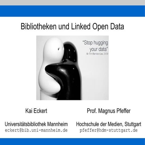 Bibliotheken und Linked Open Data