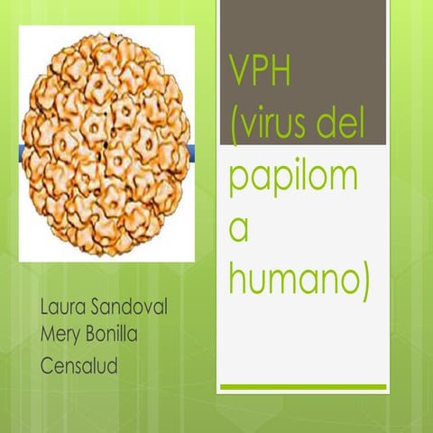 Vph virus del papiloma humano! 