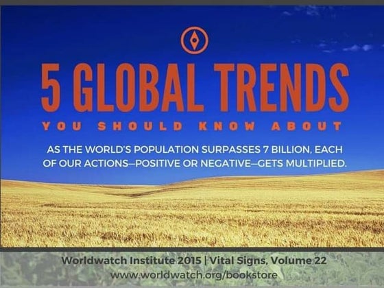 5 EYE-OPENING GLOBAL TRENDS YOU SHOULD KNOW ABOUT